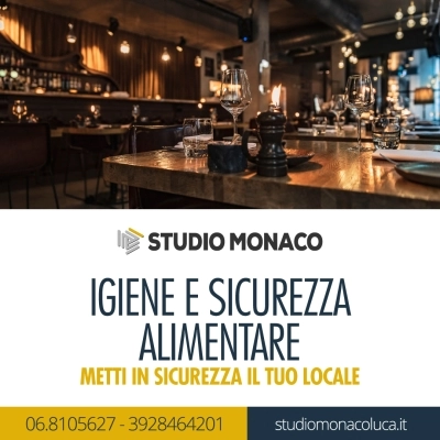 Consulenza HACCP a Roma: La Sicurezza Alimentare a Portata di Mano con Lo Studio Monaco Luca