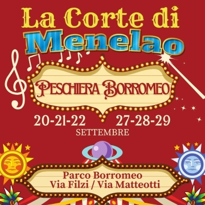 Il nuovo format artistico, culturale e musicale “Corte di Menelao” prossimo all’esordio a Peschiera Borromeo con comici apparsi in tivù, tribute band e artisti di strada come maghi, trampolieri mangiafuoco