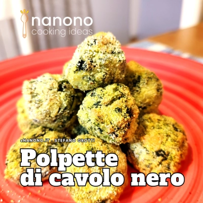 Polpette di cavolo nero e patate - nanono.it