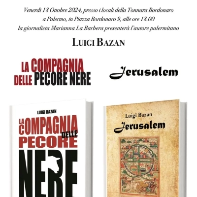 L’autore palermitano Luigi Bazan presenta “La compagnia delle pecore nere” e “Jerusalem” all’Antica Tonnara Bordonaro