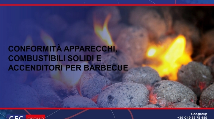 Conformità apparecchi per barbecue e accenditori