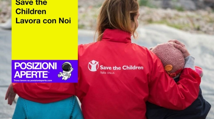 Save the Children lavora con Noi