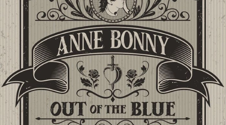 Out of the Blue - “Anne Bonny”