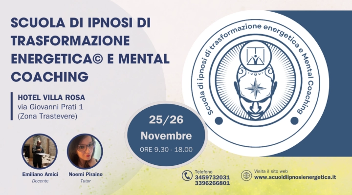 Corso di Ipnosi Trasformazione Energetica e Mental Coaching a Roma