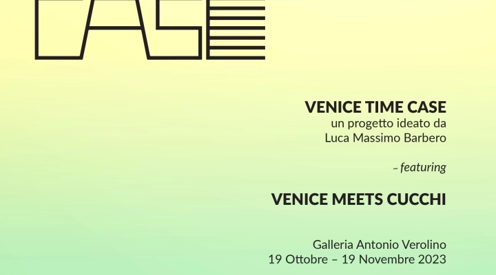Venice Time Case: il progetto ideato da Luca Massimo Barbero fa tappa alla Galleria Antonio Verolino di Modena
