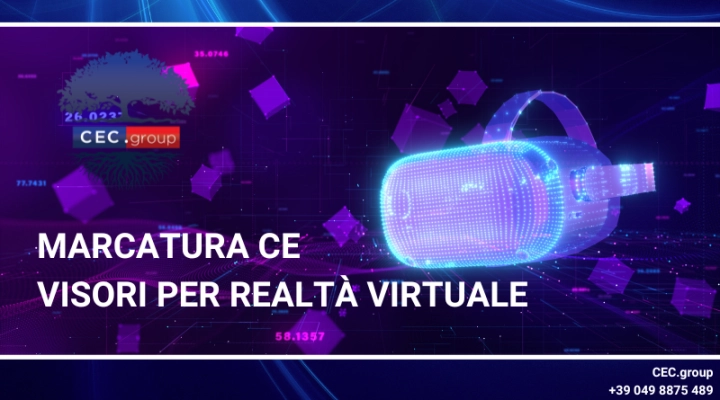 Marcatura CE visore per realtà virtuale