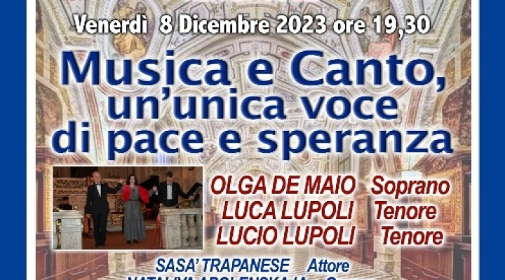 MUSICA E CANTO IN UN' UNICA VOCE DI PACE E SPERANZA 