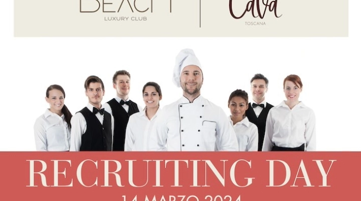The Beach Luxury Club e Cava cercano nuovo personale, il 14/3/24 Recruiting Day a Marina di Scarlino (Grosseto)