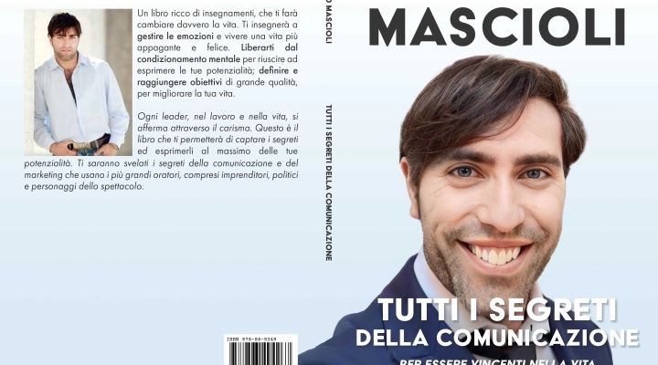 Esce il nuovo libro dell’attore, regista e conduttore  Mirko Mascioli   “Tutti i segreti della comunicazione” 16,90€.  