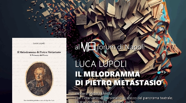 Il Metastasio di Luca Lupoli in apertura degli Eventi alla Mondadori MA di Napoli 