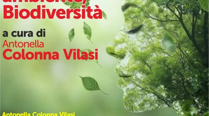 Ecopsicologia, ambiente, biodiversità con Antonella Colonna Vilasi 