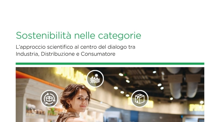 Sostenibilità nel largo consumo Analisi del ciclo di vita di 29 categorie merceologiche: il nuovo progetto di GS1 Italy individua le criticità ambientali e come superarle